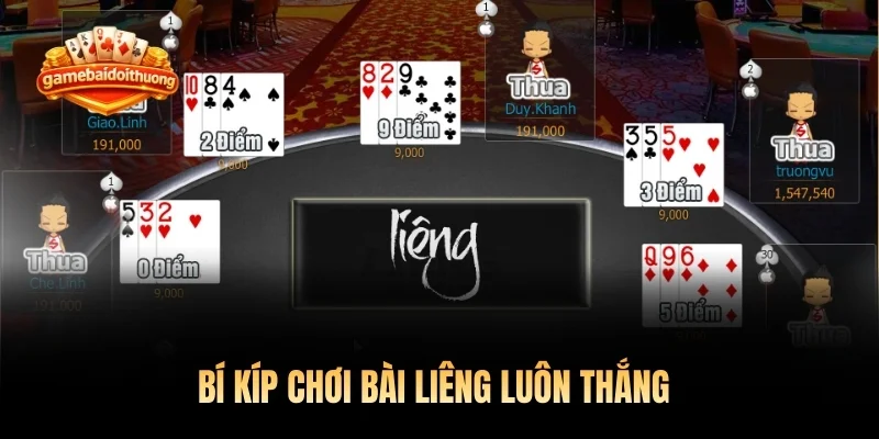 Bí kíp chơi bài Liêng luôn thắng 
