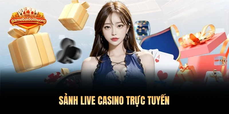 Sảnh live casino trực tuyến có lẽ là một trong những tựa game thú vị nhất tại đây
