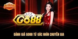 Đánh Giá Game Bài Đổi Thưởng Go88 Từ Góc Nhìn Chuyên Gia