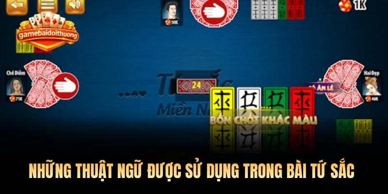 Những thuật ngữ được sử dụng trong bài tứ sắc 