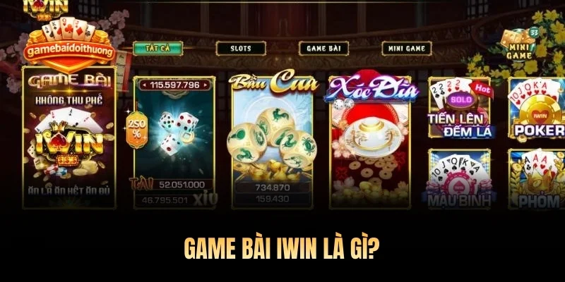 Game bài iwin là gì?